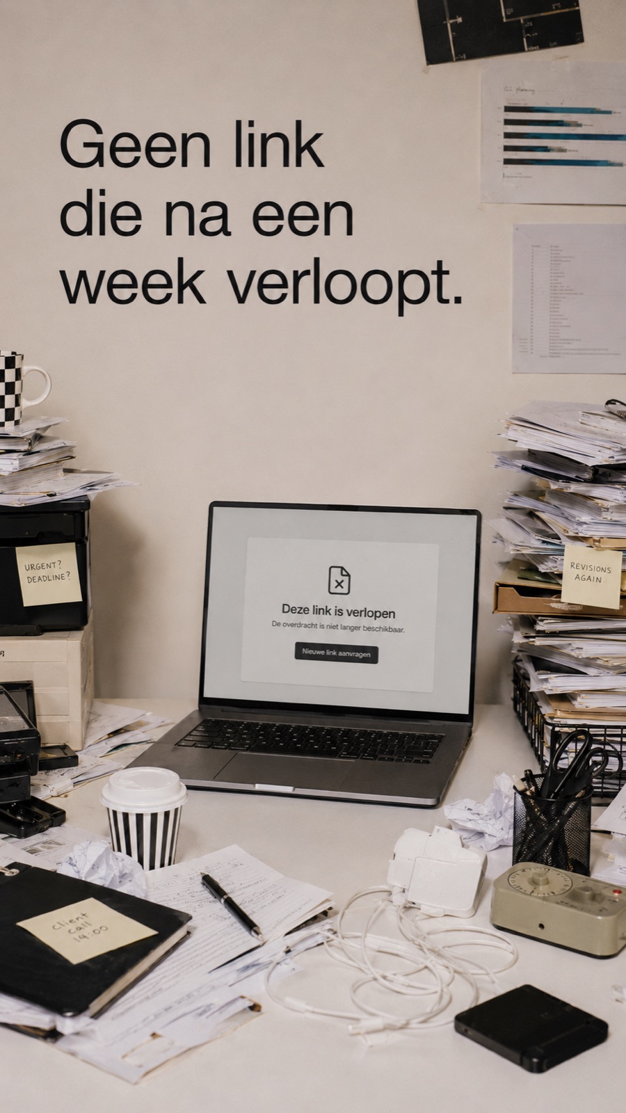 Geen link die na een week verloopt.