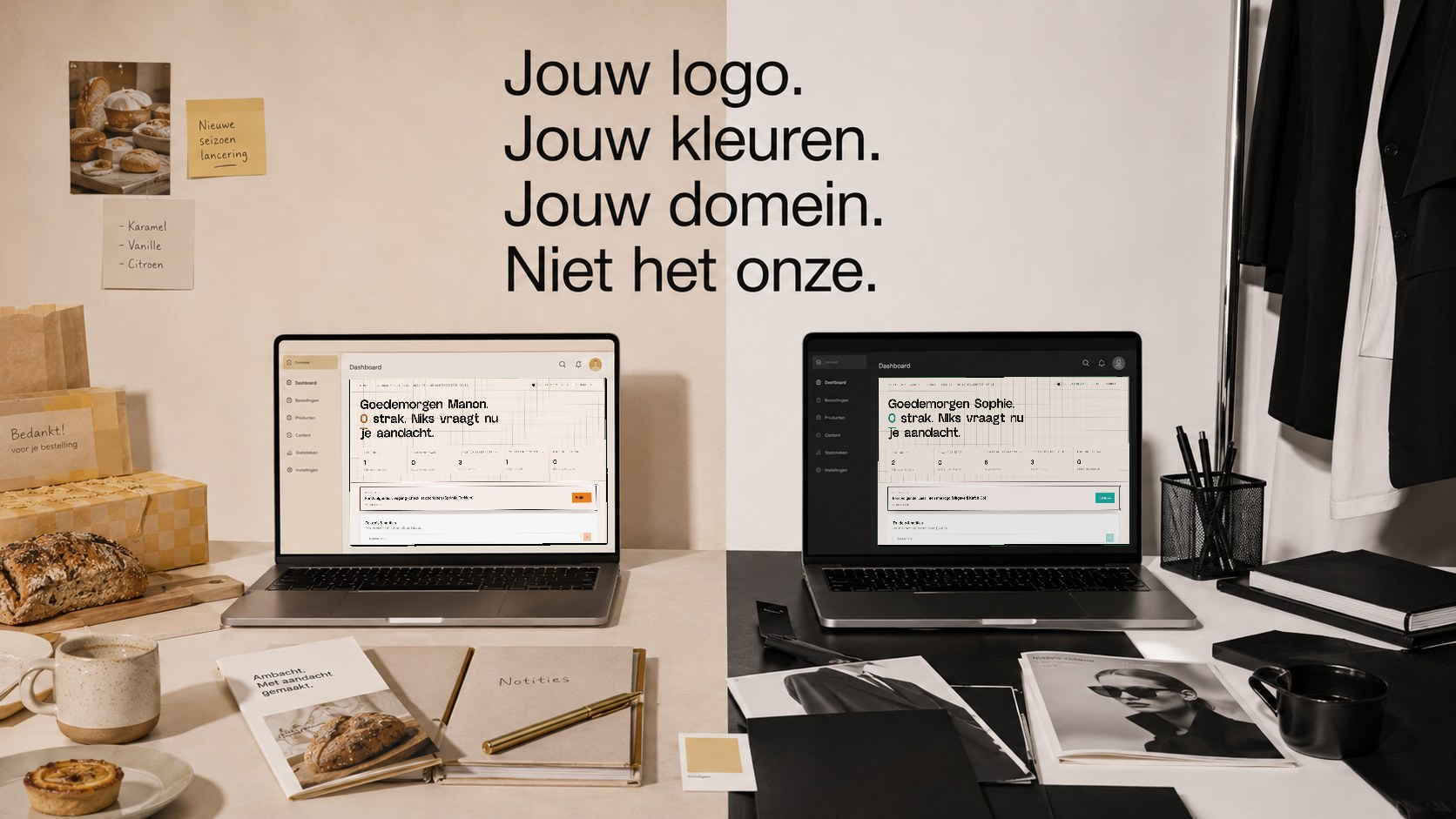 Jouw logo. Jouw kleuren. Jouw domein. Niet het onze.